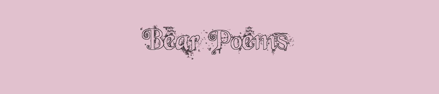 Bear Poems