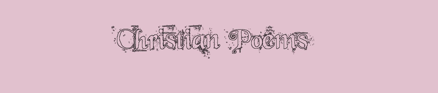 Christian Poems