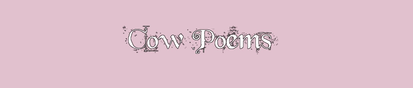 Cow Poems