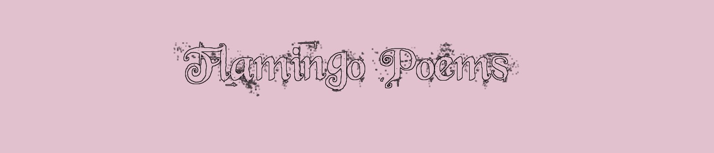 Flamingo Poems