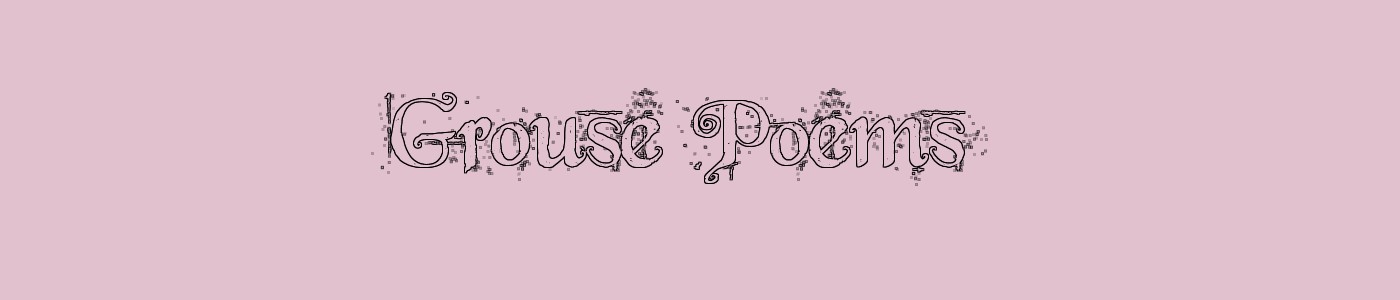 Grouse Poems