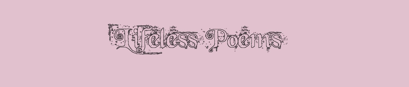 Lifeless Poems