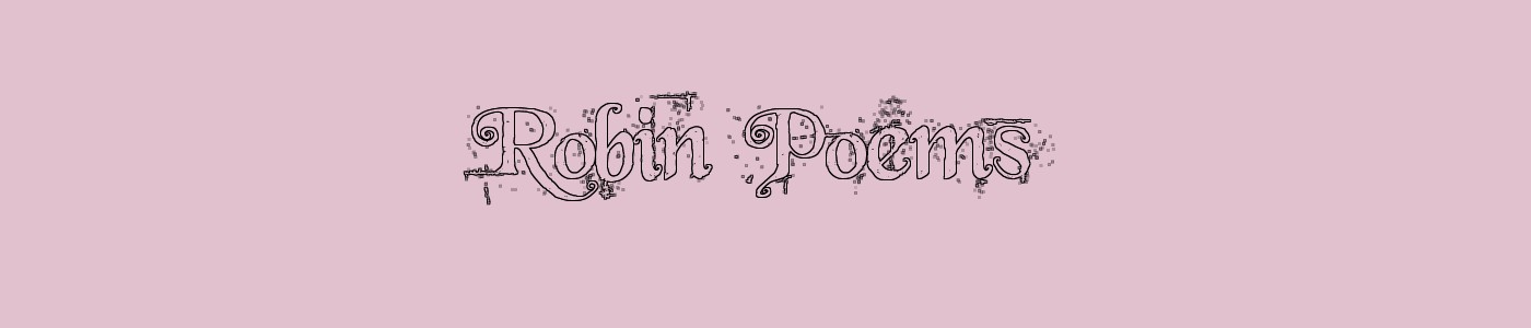 Robin Poems