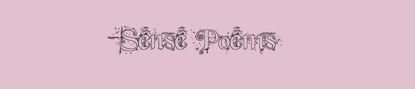 Sense Poems